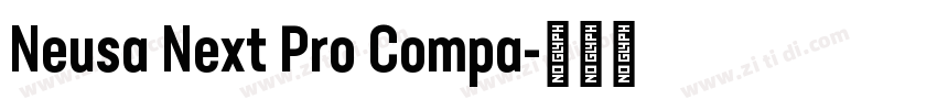 Neusa Next Pro Compa字体转换